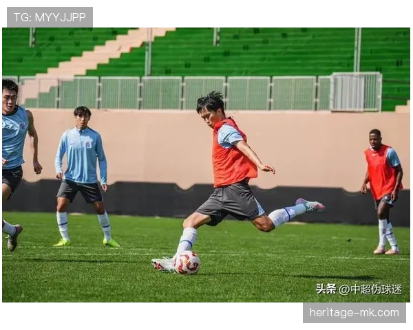 中超新赛季热身赛即将打响，各队备战状态火热表现抢眼