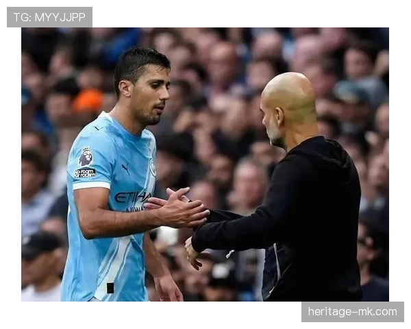 Rodri助曼城强势崛起,球队品牌价值飙升表现抢眼 Rodri助曼城强势崛起,球队品牌价值飙升表现抢眼